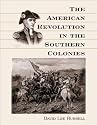 The American Revolution in the Southern Colonies