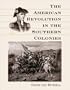 The American Revolution in the Southern Colonies
