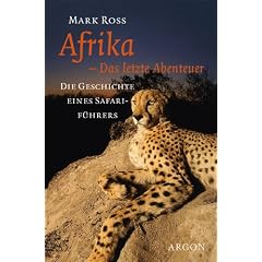 Afrika - Das letzte Abenteuer