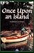 Once Upon an Island