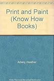 The KnowHow book of print and paint