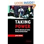 Taking Power: On the Origins of Third World Revolutions
