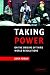 Taking Power: On the Origins of Third World Revolutions