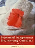 Professional Management of Housekeeping Operations