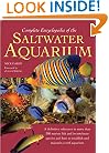 Complete Encyclopedia of the Saltwater Aquarium