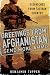 Greetings From Afghanistan, Send More Ammo: Dispatches from Taliban Country