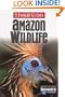 Amazon Wildlife (Insight Guide Amazon Wildlife)