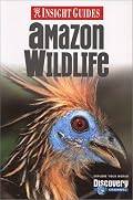 Insight Guide Amazon Wildlife (Insight Guides Amazon Wildlife)
