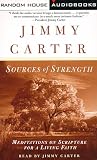 Sources of Strength: Meditations on Scripture for a Living Faith