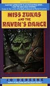 Miss Zukas and the Raven's Dance