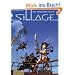 Die Chroniken von Sillage, Band 1: Die Chroniken von Sillage