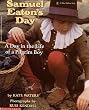 Samuel Eaton's Day: A Day in the Life of a Pilgrim Boy (Blue Ribbon Book)