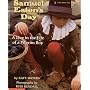 Samuel Eaton's Day: A Day in the Life of a Pilgrim Boy (Blue Ribbon Book)