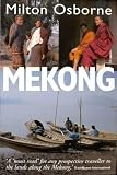 The Mekong : turbulent past, uncertain future