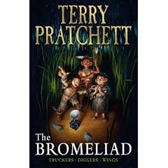 The Bromeliad Trilogy: Truckers - Diggers - Wings