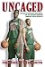 Book Uncaged: The Rise of Greg Oden, Mike Conley, and the National Champion Lawrence North Wildcats