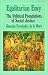 Egalitarian Envy: The Political Foundations of Social Justice by Gonzalo Fernandez de la Mora ISBN 0595002617