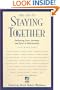 The Art of Staying Together (New Consciousness Reader)