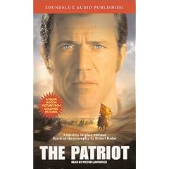 The Patriot: Movie Tie-In