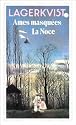 Ames masqu&eacute;es : la noce