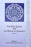 The wise Qurʾan and the world of humanity