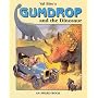 Gumdrop and the Dinosaur