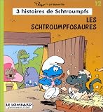 Trois histoires de Schtroumpfs, tome 12 : Les schtroumpfosaures