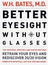 Better Eyesight Without Glasses