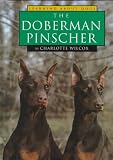 The Doberman Pinscher (Wilcox, Charlotte. Learning About Dogs.)