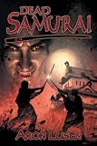 Dead Samurai Volume 2 (v. 2) Dead Samurai Volume 2 (v. 2)