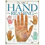The Art of Hand Reading by Lori Reid
