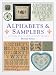 Alphabets & Samplers: 40 Cross Stitch and Charted Designs