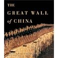 The Great Wall of China by Roland Michaud, Sabrina Michaud, and Michel Jan