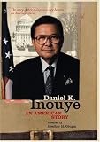 Buy : Daniel K. Inouye: An American Story