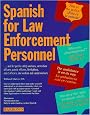 Spanish for Law Enforcement Personnel