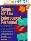 Spanish for Law Enforcement Personnel