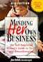 Minding Her Own Business: The Self-Employed Woman's Guide to Taxes and Recordkeeping