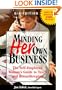 Minding Her Own Business: The Self-Employed Woman's Guide to Taxes and Recordkeeping