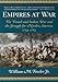 Empires at War: The French and Indian War and the Struggle for North America, 1754-1763