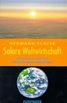 Solare Weltwirtschaft. Strategie f�r...