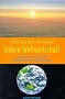 Solare Weltwirtschaft. Strategie f�r die �kologische Moderne