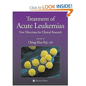 Treatment of Acute Leukemias - Ching-Hon Pui 