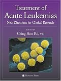 Image of Treatment of Acute Leukemias: New Directions for Clinical Research (Current Clinical Oncology)