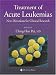 Treatment of Acute Leukemias: New Directions for Clinical Research (Current Clinical Oncology)