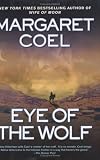 Eye of the Wolf (John OMalley and Vicki Holden Mysteries)