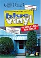 Blue Vinyl: The World's First Toxic Comedy