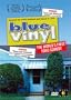 Blue Vinyl: The World's First Toxic Comedy