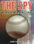 The Spy: Baseball '98