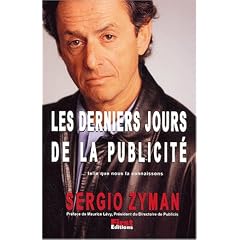 Les Derniers jours de la publicit�