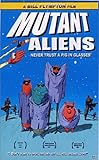 Mutant Aliens